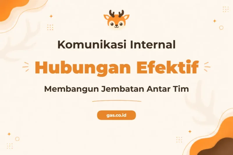 Pelatihan Internal Communication untuk Membangun Hubungan Kerja yang Harmonis