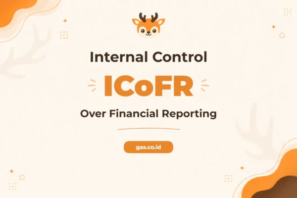 Pelatihan Internal Control Over Financial Reporting ICOFR Profesional Bersertifikat