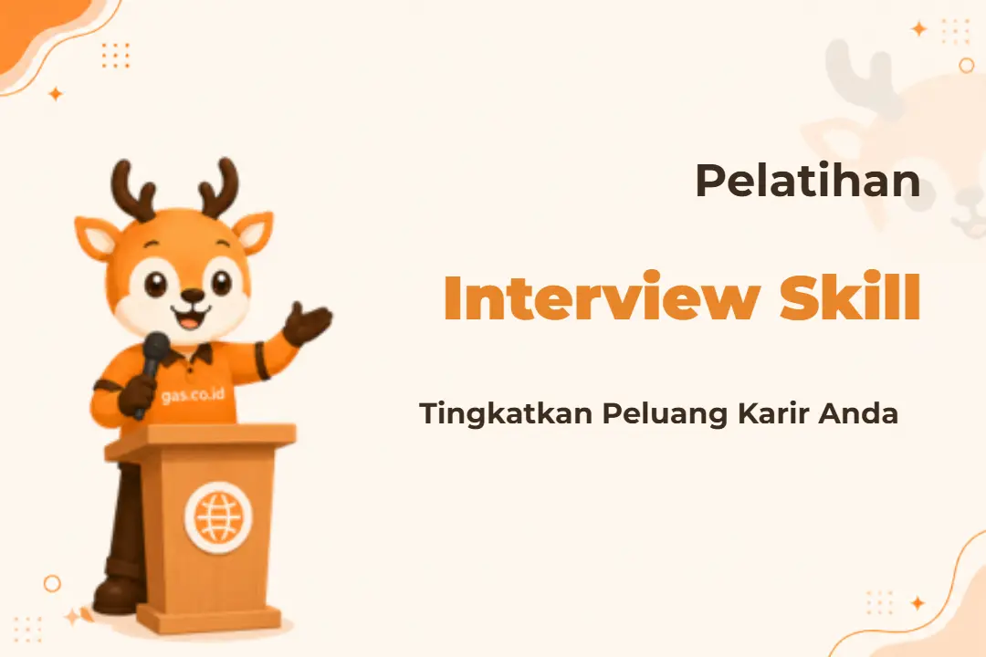 Pelatihan Interview Skill
