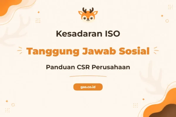 Pelatihan ISO 26000 Awareness Panduan Tanggung Jawab Sosial Perusahaan