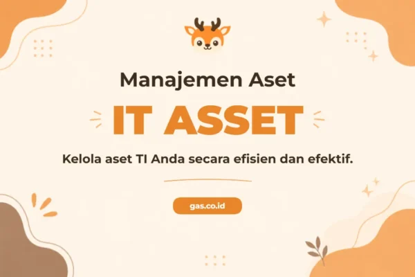 Pelatihan IT Asset Management untuk Profesional TI Unggul