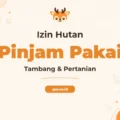 Pelatihan Izin Pinjam Pakai Hutan