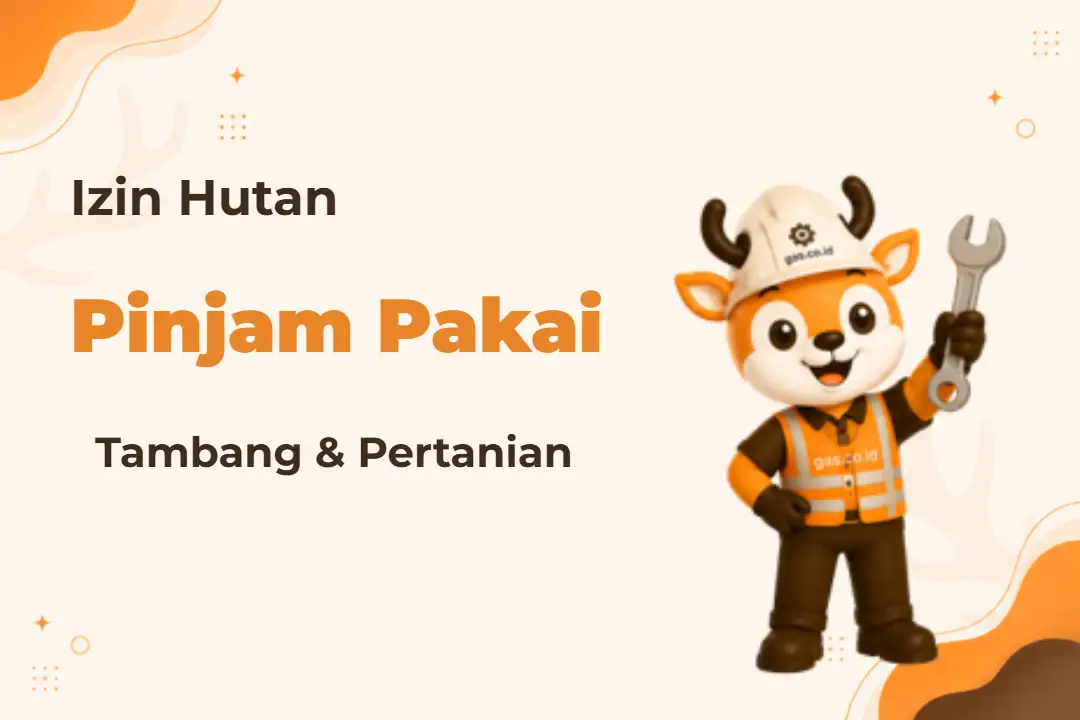 Ilustrasi Izin Pinjam Pakai Hutan
