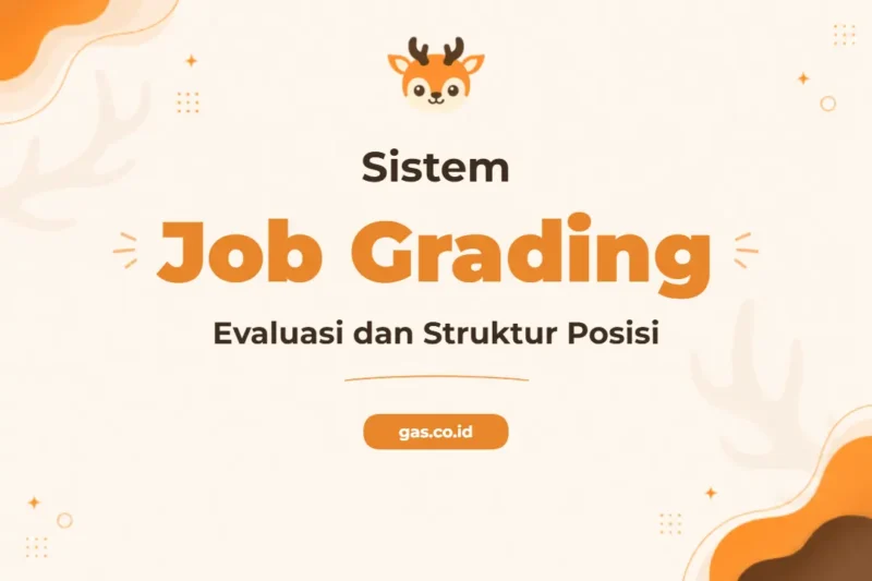 Pelatihan Job Grading Sistem Struktur Gaji yang Adil dan Kompetitif