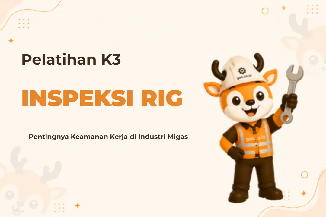 Ilustrasi K3 Inspeksi Rig