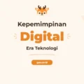 Pelatihan Kepemimpinan Teknologi Digital Memandu Anda Menjadi Pemimpin Masa Depan