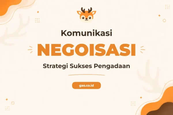 Pelatihan Komunikasi Negosiasi Skill For Procurement untuk Profesional Pengadaan Unggul