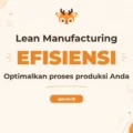 Pelatihan Lean Manufacturing untuk Keunggulan Operasional Industri