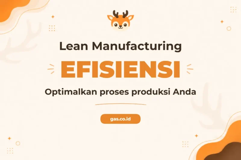 Pelatihan Lean Manufacturing untuk Keunggulan Operasional Industri