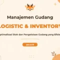 Pelatihan Logistic Inventory Profesional untuk Efisiensi Operasional