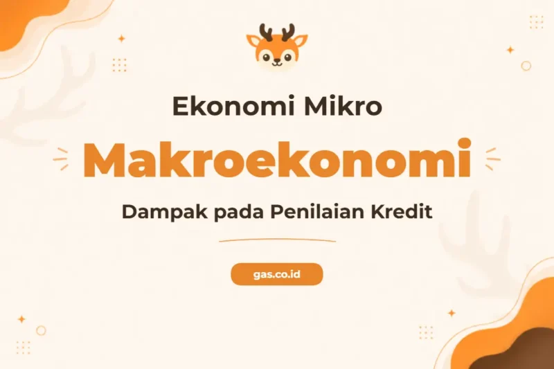 Pelatihan Makroekonomi Dan Dampaknya Pada Penilaian Kredit Untuk Profesional Keuangan