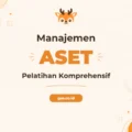 Pelatihan Management Asset Unggul untuk Profesional Bisnis Modern