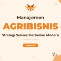 Pelatihan Manajemen Agribisnis