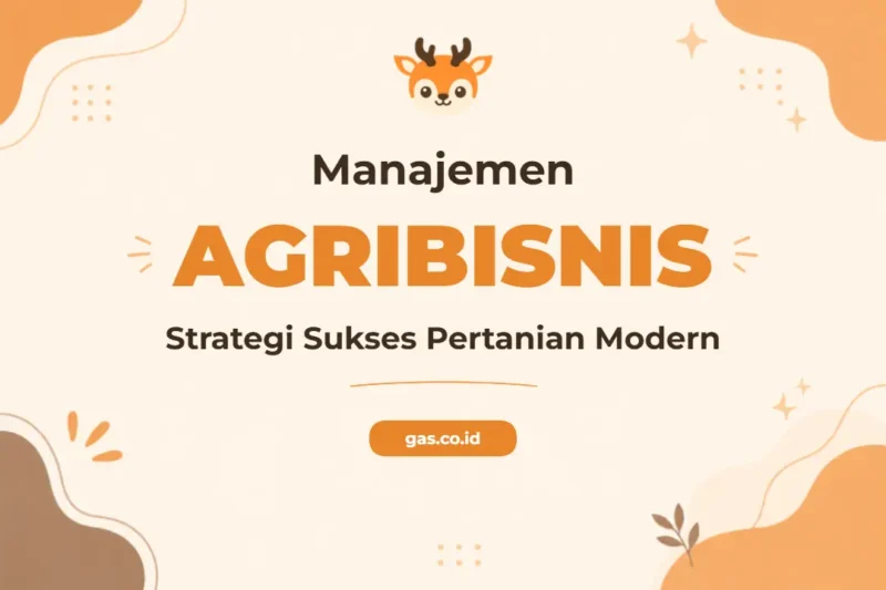 Pelatihan Manajemen Agribisnis Unggul untuk Profesional Industri Pertanian