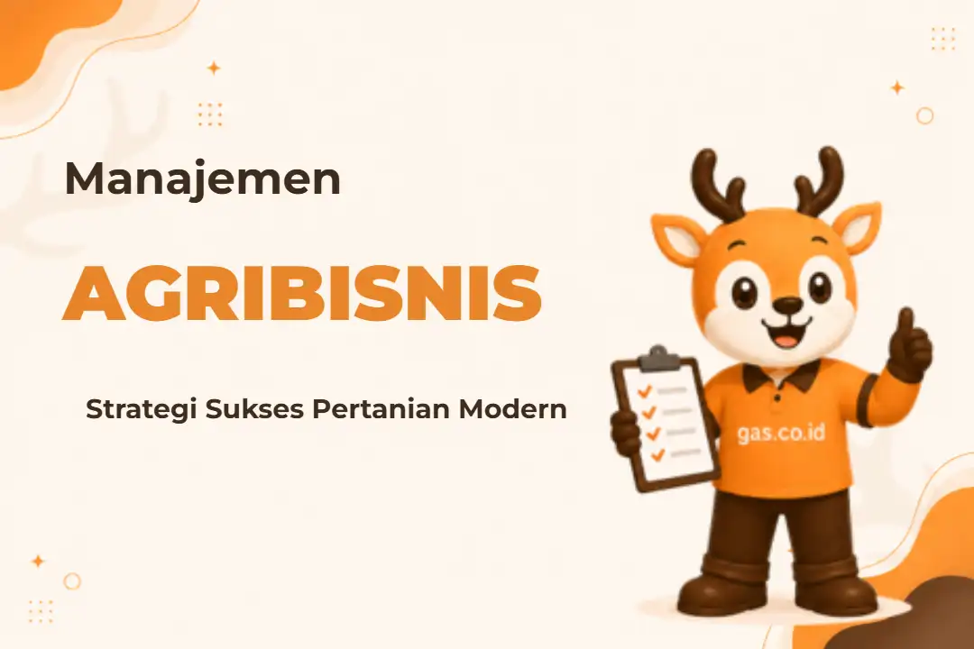 Ilustrasi Manajemen Agribisnis