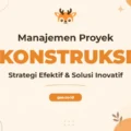 Pelatihan Manajemen Konstruksi