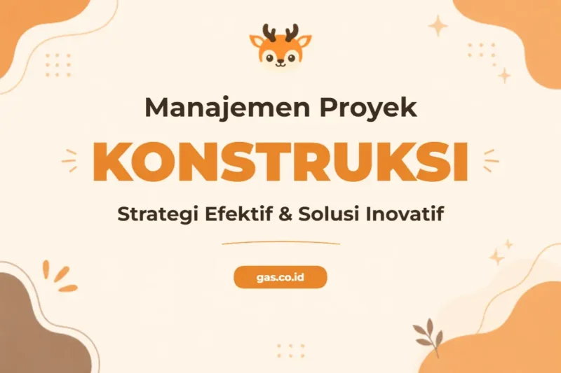 Pelatihan Manajemen Konstruksi Profesional untuk Sukses Proyek