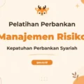 Pelatihan Manajemen Risiko Perbankan