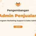 Pelatihan Marketing Support Sales Admin untuk Sukses Bisnis Terpadu