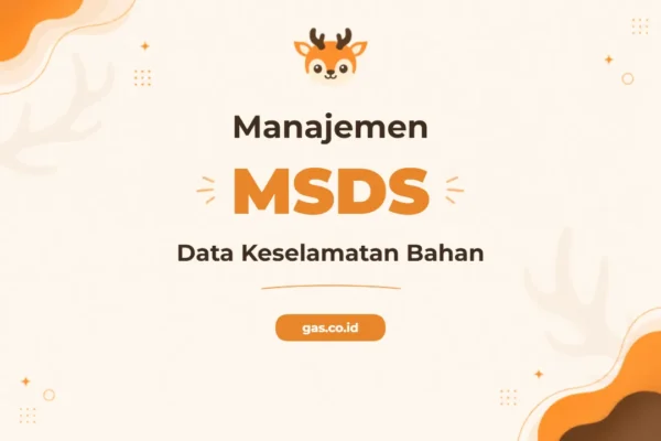 Pelatihan Material Safety Data Sheet Profesional untuk Keselamatan Kerja