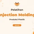 Pelatihan Mesin Injection Molding Untuk Produksi Plastik Profesional