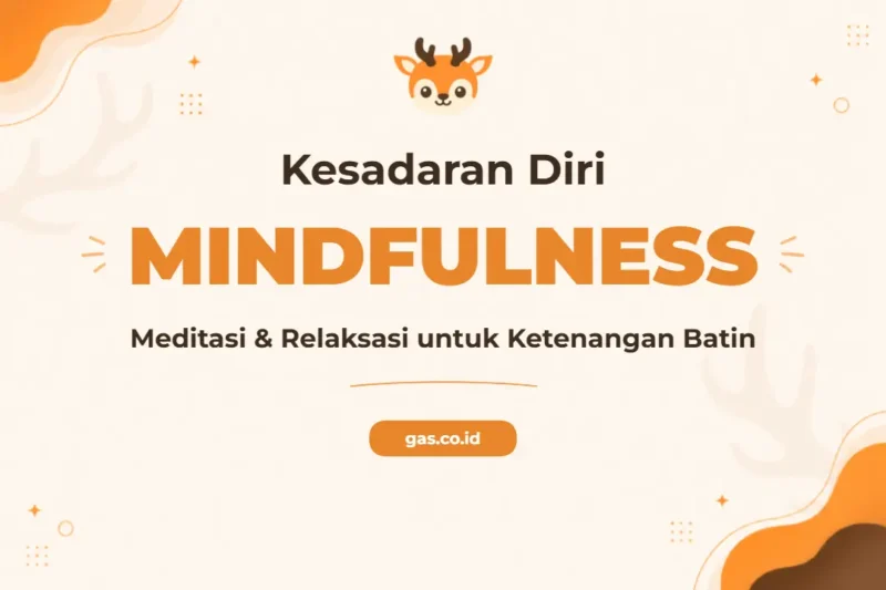 Pelatihan Mindfulness Komprehensif untuk Hidup Berkualitas
