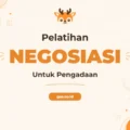 Pelatihan Negotiation Skill Procurement untuk Profesional Pengadaan yang Unggul