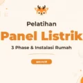 Pelatihan Panel Listrik Profesional untuk Instalasi Rumah dan Industri 3 Phase