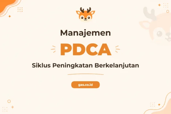 Pelatihan Pdca Komprehensif untuk Peningkatan Proses Bisnis Berkelanjutan
