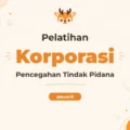 Pelatihan Pencegahan Pidana Korporasi untuk Profesional Kepatuhan dan Tata Kelola