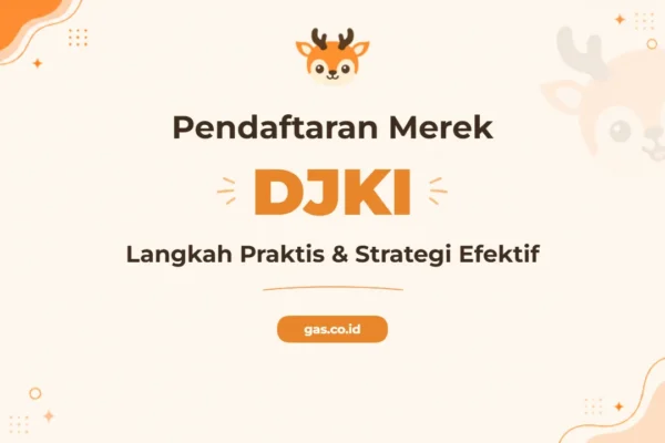 Pelatihan Pendaftaran Merek DJKI Langkah Praktis Dan Strategi Efektif