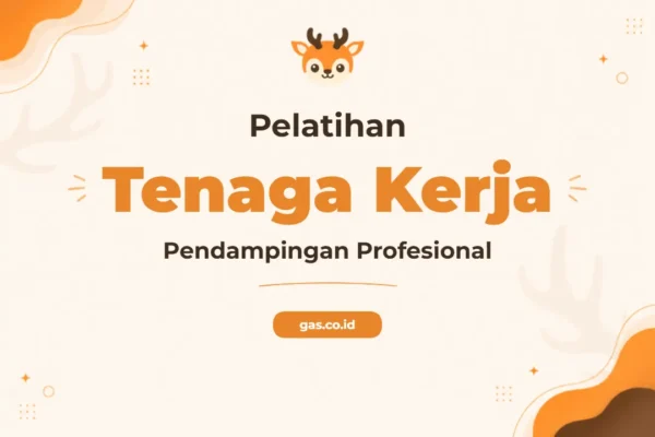 Pelatihan Pendamping Tenaga Kerja Indonesia Unggul dan Profesional