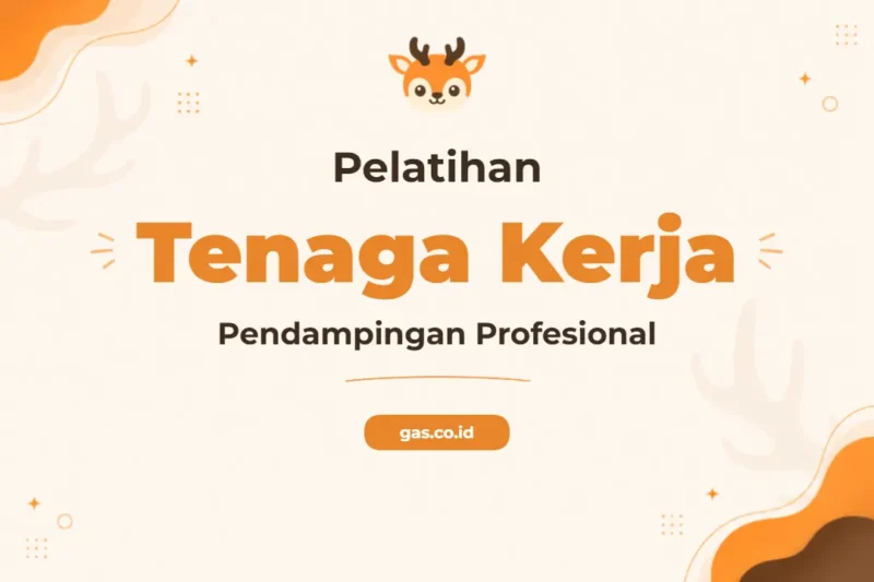Pelatihan Pendamping Tenaga Kerja Indonesia Unggul dan Profesional
