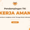 Pelatihan Pendamping Tenaga Kerja Indonesia Bersertifikat