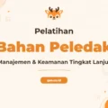 Pelatihan Pengelolaan Bahan Peledak Sistematis dan Bersertifikat