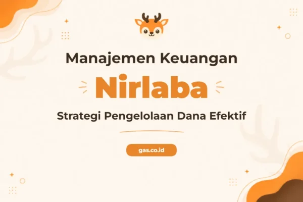 Pelatihan Pengelolaan Keuangan Untuk Organisasi Nirlaba Yang Efektif