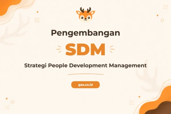 Pelatihan People Development Management Unggul untuk Organisasi Dinamis