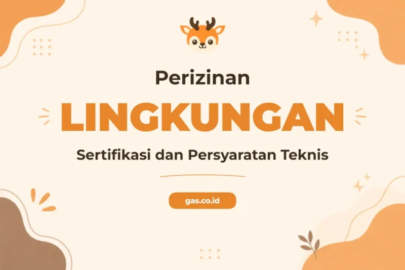 Pelatihan Perizinan Lingkungan Lengkap untuk Profesional Kepatuhan Regulasi