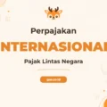 Pelatihan Perpajakan Internasional Unggul untuk Profesional Global