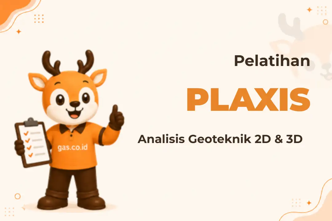 Pelatihan Plaxis 2D 3D