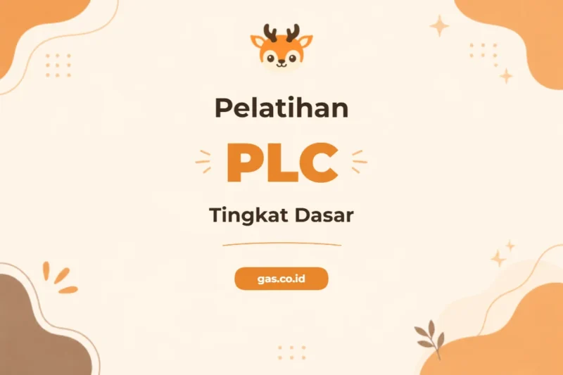 Pelatihan PLC Tingkat Dasar untuk Profesional Industri Modern