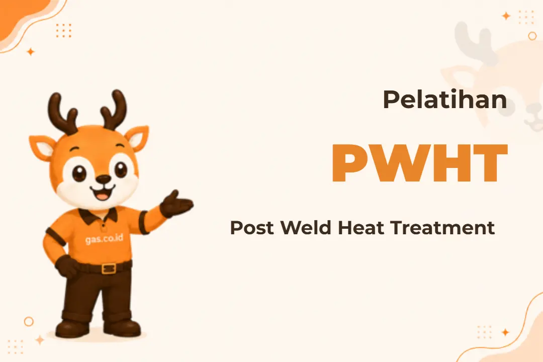 Pelatihan Post Weld Heat Treatment