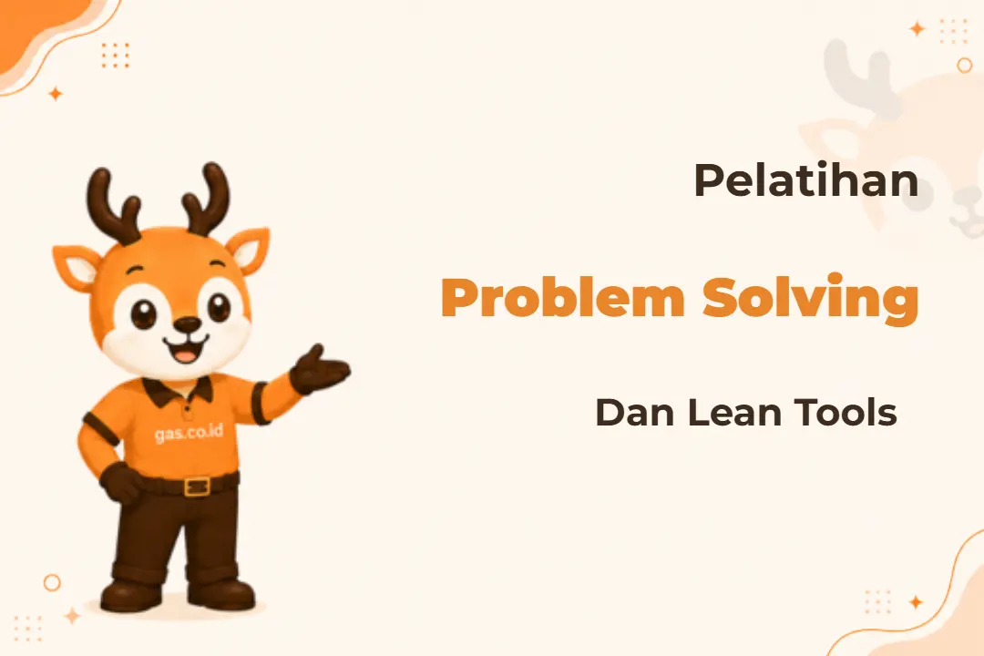 Pelatihan Problem Solving Lean Tools