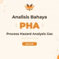 Pelatihan Process Hazard Analysis Terpadu untuk Keselamatan Industri Unggul