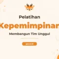 Pelatihan Professional Leadership Unggul untuk Pemimpin Masa Depan
