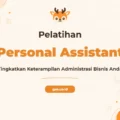 Pelatihan Professional Personal Assistant