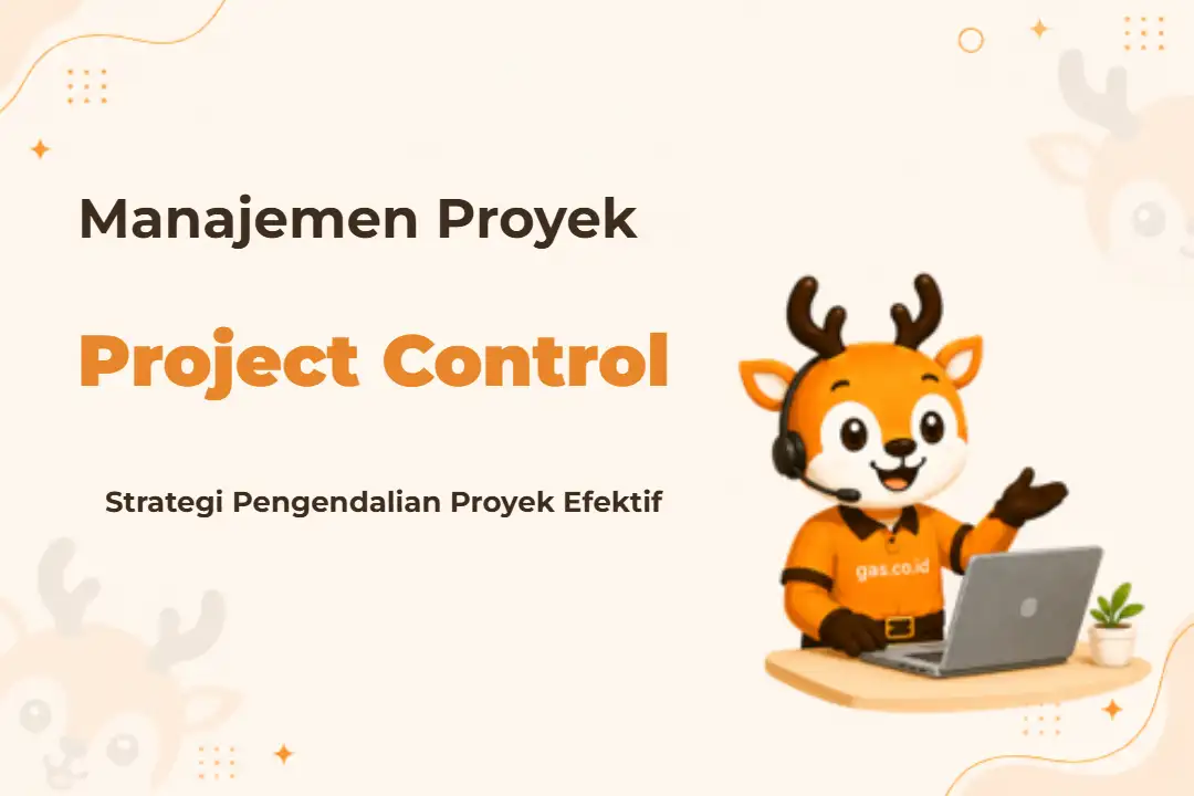 Ilustrasi Project Control Management