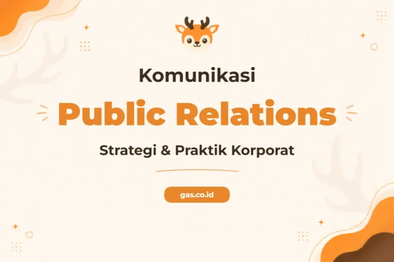 Pelatihan Public Relations Dan Corporate Communications Profesional