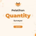 Pelatihan Quantity Surveyor Komprehensif untuk Profesional Konstruksi Unggul