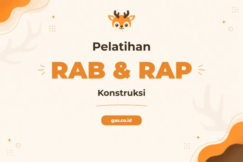 Pelatihan Rab Rap Konstruksi Profesional untuk Manajemen Biaya Proyek yang Efektif